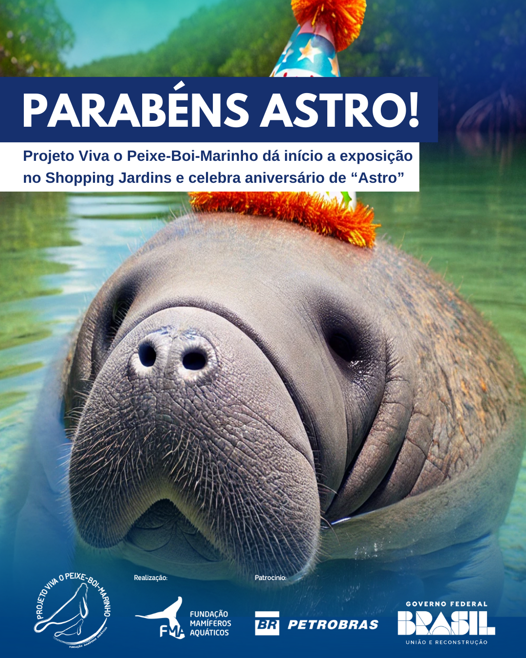Projeto Viva o Peixe-Boi-Marinho dá início a exposição no Shopping Jardins e celebra aniversário do peixe-boi-marinho “Astro”