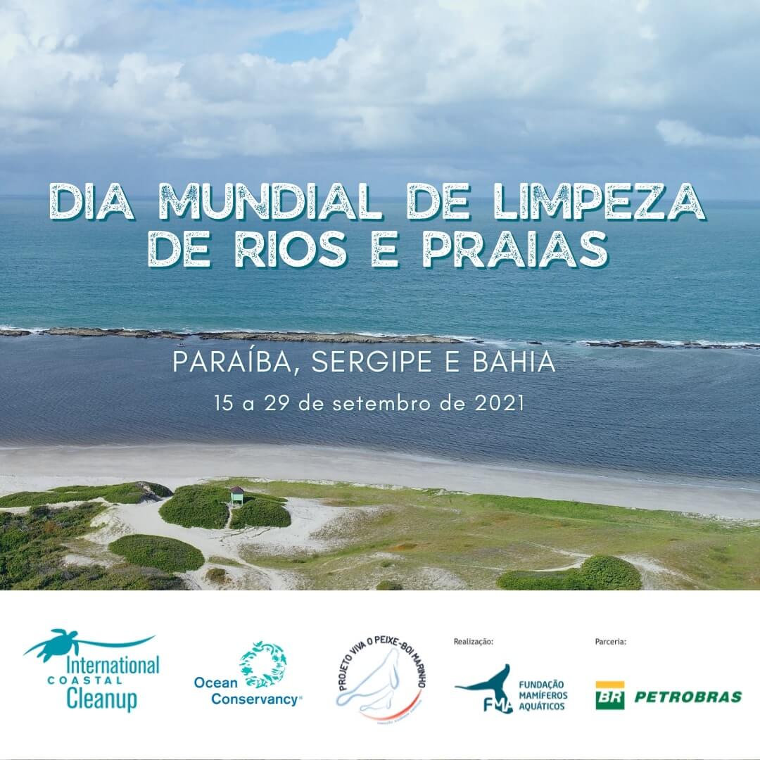 Dia Mundial de Limpeza de Rios e Praias: Projeto Viva o Peixe-Boi Marinho promoverá ações especiais na Paraíba, Sergipe e Bahia